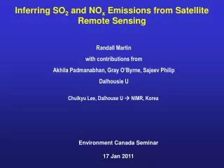 Inferring SO 2 and NO x Emissions from Satellite Remote Sensing