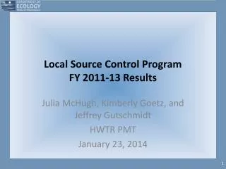 Local Source Control Program FY 2011-13 Results