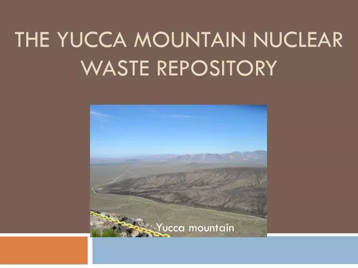 the yucca mountain nuclear waste repository