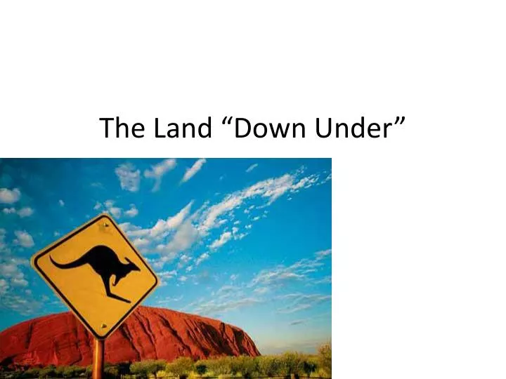 the land down under
