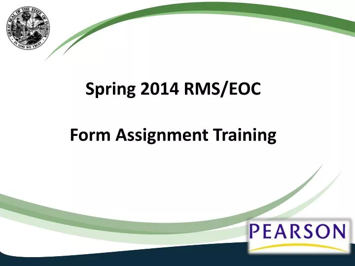 spring 2014 rms eoc form assignment training
