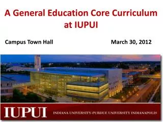 A General Education Core Curriculum at IUPUI