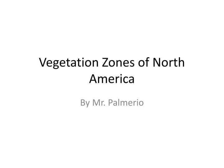 vegetation zones of north america