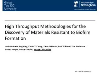 High Throughput Methodologies for the Discovery of Materials Resistant to Biofilm Formation