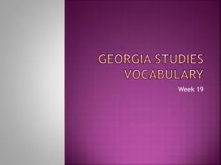 Georgia Studies Vocabulary