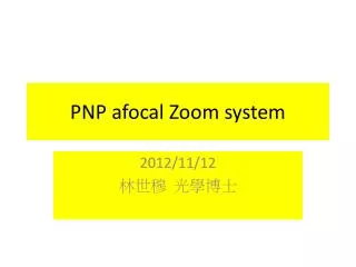PNP afocal Zoom system