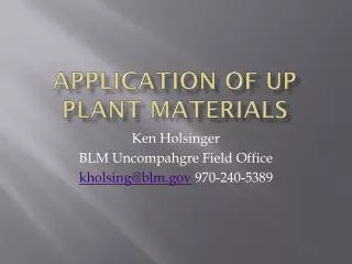 Application of UP Plant Materials