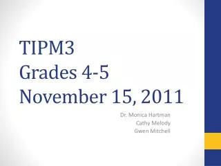 TIPM3 Grades 4-5 November 15, 2011
