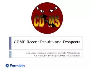 CDMS Recent Results and Prospects