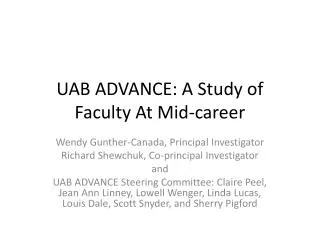 UAB ADVANCE: A Study of Faculty At Mid-career