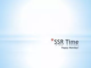 SSR Time