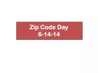 Zip Code Day 6-14-14