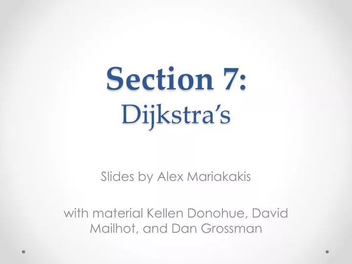 slides by alex mariakakis with material kellen donohue david mailhot and dan grossman