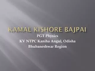 Kamal Kishore Bajpai