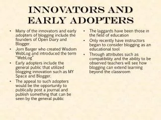 Innovators and Early Adopters