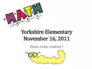 Yorkshire Elementary November 16, 2011
