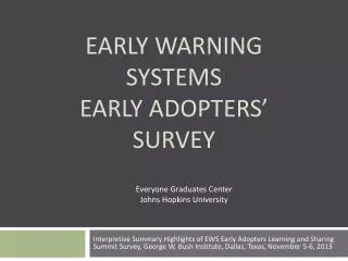 Early Warning Systems Early Adopters’ Survey
