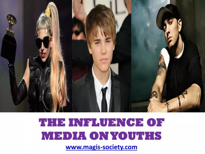 the influence of media on youths www magis society com