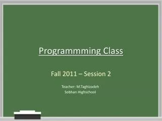 Programmming Class
