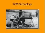 WWI Technology - slide 1