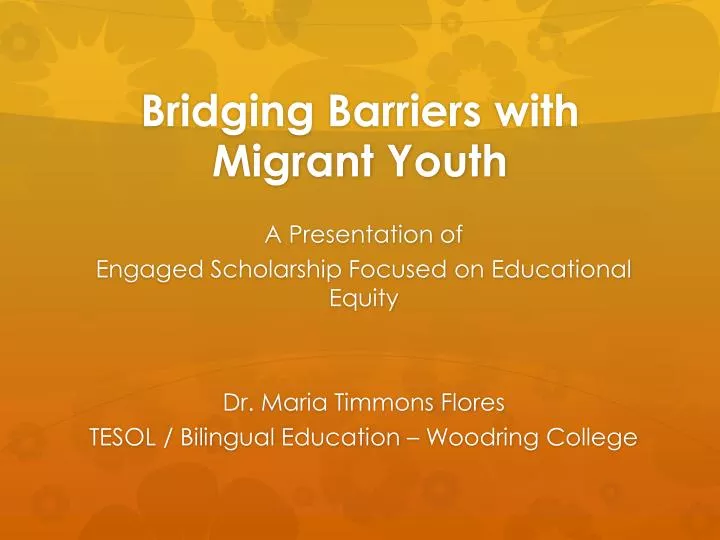 bridging barriers with migrant youth