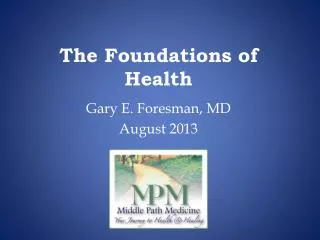 The Foundations of Health