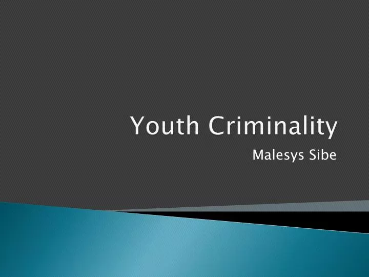 youth criminality