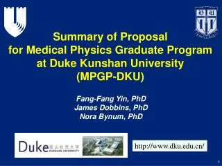 Summary of Proposal for Medical Physics Graduate Program at Duke Kunshan University (MPGP-DKU)