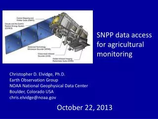 SNPP data access for agricultural monitoring
