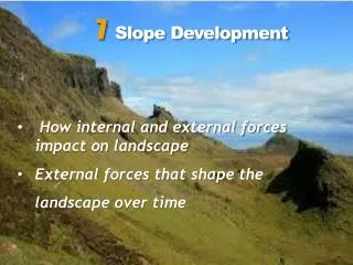 How internal and external forces impact on landscape