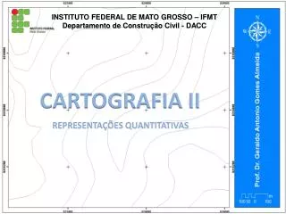 INSTITUTO FEDERAL DE MATO GROSSO – IFMT Departamento de Construção Civil - DACC
