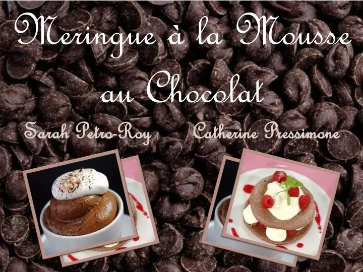 meringue la mousse au chocolat