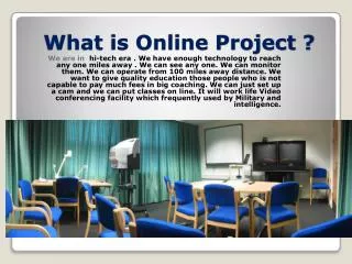 What is Online Project ?