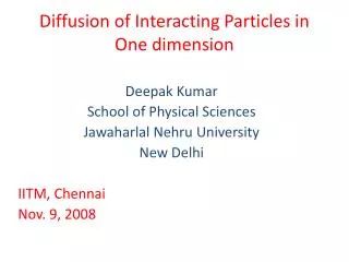 Diffusion of Interacting Particles in One dimension