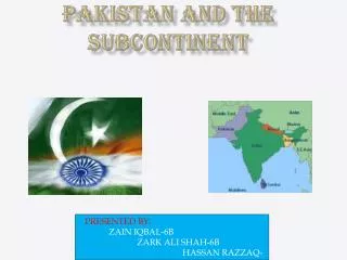 Pakistan and the subcontinent