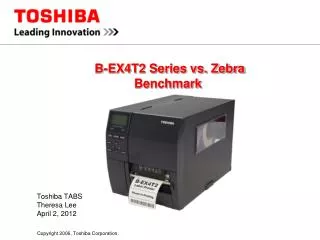 B-EX4T2 Series vs. Zebra Benchmark