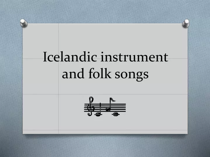 icelandic instrument and folk songs
