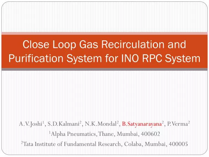 close loop gas recirculation and purification system for ino rpc system