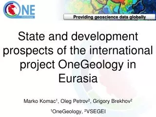 State and development prospects of the international project OneGeology in Eurasia