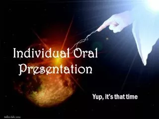 Individual O ral Presentation