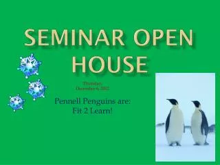 Seminar Open House