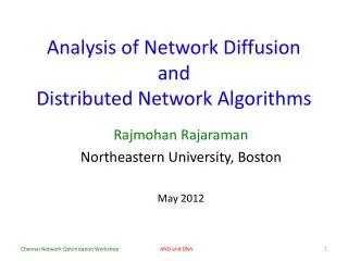 Analysis of Network Diffusion and Distributed Network Algorithms