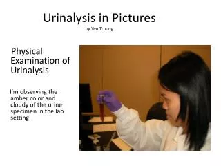 Urinalysis in Pictures by Yen Truong