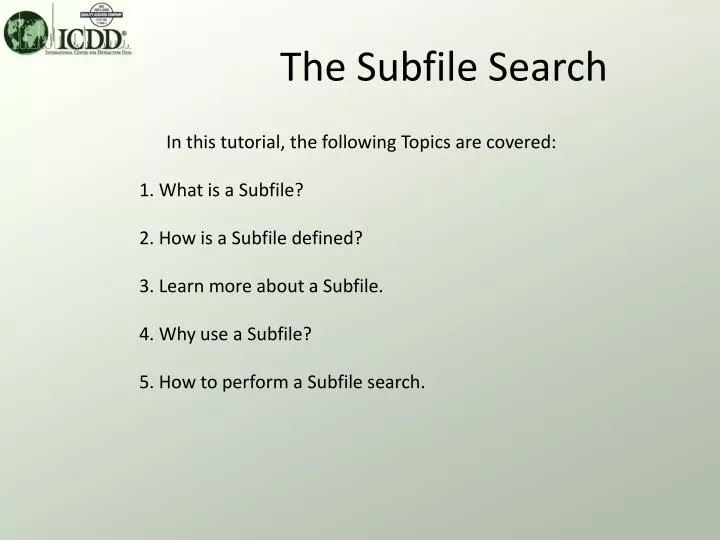 the subfile search