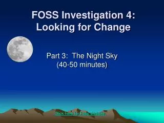 FOSS Investigation 4: Looking for Change