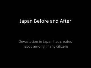 Japan Before and After
