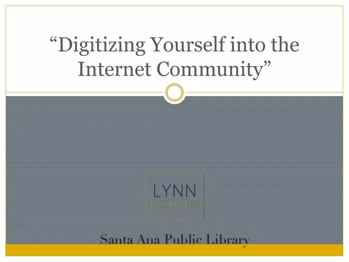 digitizing yourself into the internet community