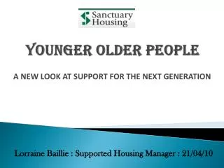 YOUNGER OLDER PEOPLE