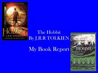 The Hobbit By J.R.R TOLKIEN