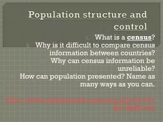Population structure and control